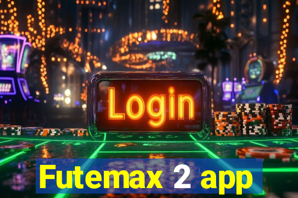 Futemax 2 app